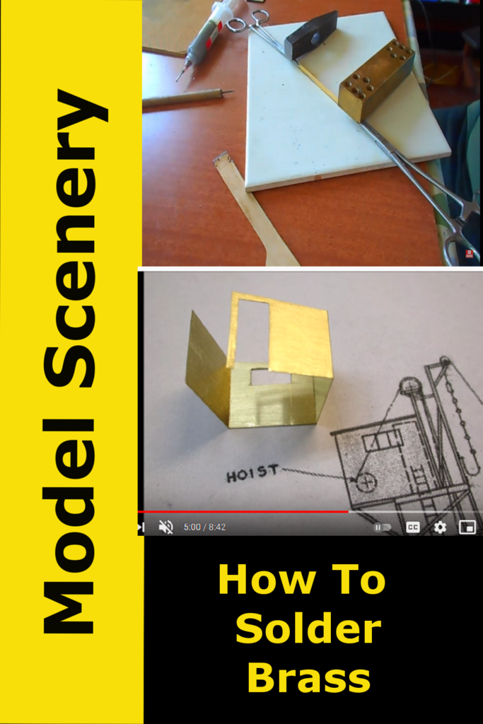 How To Solder Brass Model Scenery Tutorials